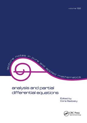 Analysis and Partial Differential Equations: A Collection of Papers Dedicated to Mischa Cotlar - Sadosky, Cora