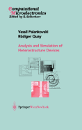 Analysis and Simulation of Heterostructure Devices