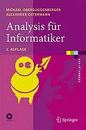 Analysis Fr Informatiker: Grundlagen, Methoden, Algorithmen