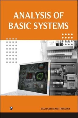 Analysis of Basic Systems - Tripathi, S. M.