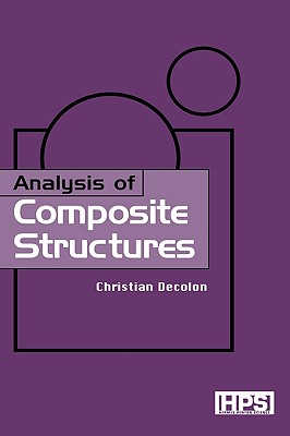 Analysis of Composite Structures - Decolon, Christian