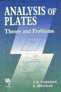Analysis of Plates: Theory and Problems