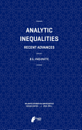 Analytic Inequalities: Recent Advances