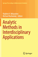 Analytic Methods in Interdisciplinary Applications