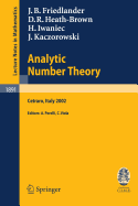 Analytic Number Theory: Lectures Given at the C.I.M.E. Summer School Held in Cetraro, Italy, July 11-18, 2002