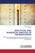 Analytical and Numerical Analysis of Thermosyphon