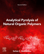 Analytical Pyrolysis of Natural Organic Polymers: Volume 20