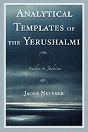 Analytical Templates of the Yerushalmi