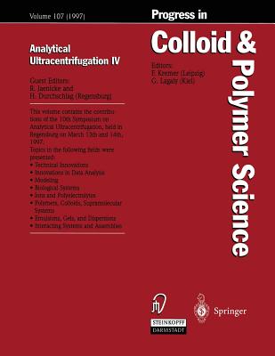 Analytical Ultracentrifugation IV - Jaenicke, Rainer (Editor), and Durchschlag, Helmut (Editor)