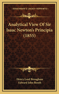Analytical View of Sir Isaac Newton's Principia (1855)