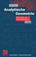 Analytische Geometrie: Eine Einf?hrung F?r Studienanf?nger