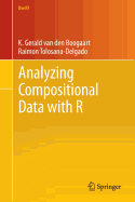 Analyzing Compositional Data with R