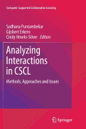 Analyzing Interactions in CSCL: Methods, Approaches and Issues