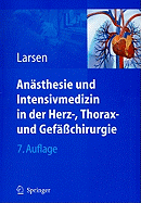 Anasthesie Und Intensivmedizin in Herz-, Thorax- Und Gefaachirurgie