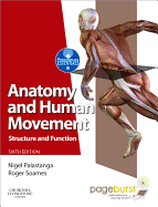 Anatomy and Human Movement: Structure and Function with PAGEBURST Access