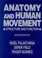 Anatomy and Human Movement: Structure and Function - Palastanga, Nigel, Ma, Ba