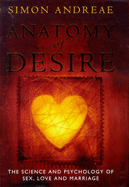 Anatomy of Desire