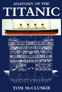 Anatomy of the Titanic