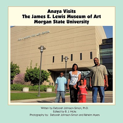 Anaya Visits the James E. Lewis Museum of Art at Morgan State University - Johnson-Simon, Ph.D. Deborah