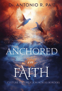 Anchored in Faith: Culture and Religion Across Borders