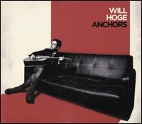 Anchors - Will Hoge