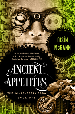 Ancient Appetites - McGann, Oisin