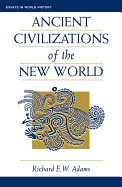 Ancient Civilizations of the New World