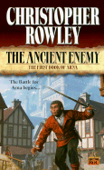 Ancient Enemy: The First Book of Arna