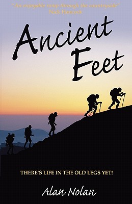 Ancient Feet - Nolan, Alan