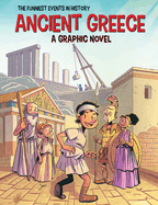 Ancient Greece: A Graphic Novel
