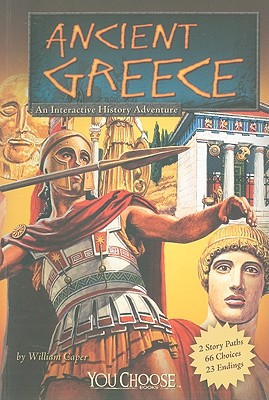Ancient Greece: An Interactive History Adventure - Caper, William