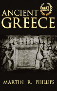 Ancient Greece: Discover the Secrets of Ancient Greece