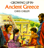 Ancient Greece - Pbk (Growing Up) - Chelepi, Chris