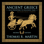 Ancient Greece, Second Edition: From Prehistoric to Hellenistic Times: