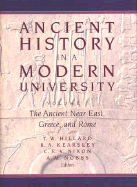 Ancient History in a Modern University: The Ancient Near East, Greece, and Rome
