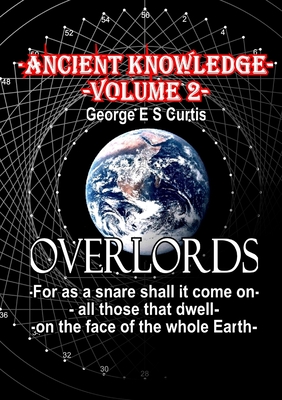 Ancient Knowledge Volume 2 - Curtis, George