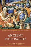 Ancient Philosophy: A New History of Western Philosophy