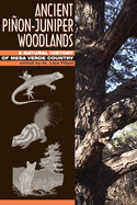 Ancient Pion-Juniper Woodlands: A Natural History of Mesa Verde Country