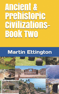 Ancient & Prehistoric Civilizations-Book Two
