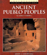 Ancient Pueblo People - Cordell, Linda S, and Sabloff, Jeremy A (Editor)