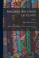 Ancient Records of Egypt: Historical Documents From the Earliest Times to the Persian Conquest; Volume 5