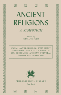 Ancient Religions: A Symposium