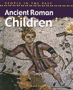 Ancient Roman Children - Tames, Richard