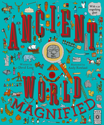 Ancient World Magnified - Long, David