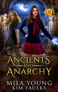Ancients and Anarchy: A Paranormal Shifter Romance