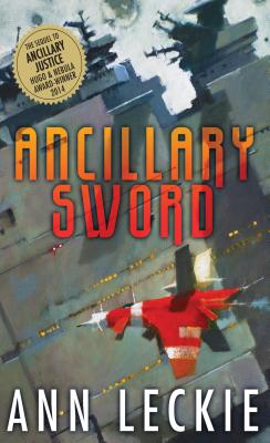 Ancillary Sword - Leckie, Ann