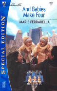 And Babies Make Four - Ferrarella, Marie
