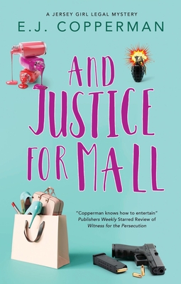 And Justice for Mall - Copperman, E J