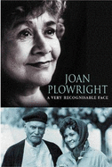 And That's Not All: The Memoirs of Joan Plowright