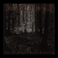 And the Forests Dream Eternally - Behemoth